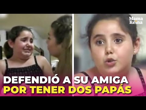 Defendió con lágrimas a su amiga por tener dos papás