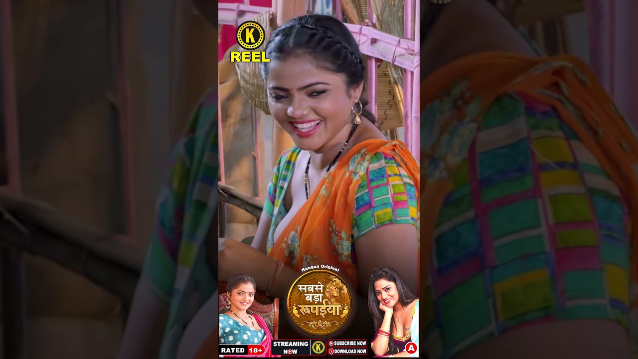 Sabse Bada Rupaiya (Part-2) | Kangan Original | Official Reel | Steaming Now Only On #kanganapp