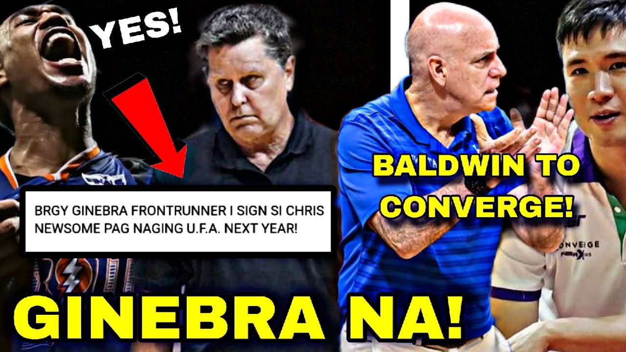 WELCOME! BAGONG KA BARANGGAY! CHRIS NEWSOME TO GINEBRA! | TAB BALDWIN TO CONVERGE!