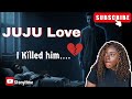 Juju love.. . I Thought Juju Would Save My Relationship... I Was Wrong-storytime#emotionalstory #story