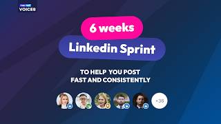 Welcome to our 6-week LinkedIn Writing Sprint!