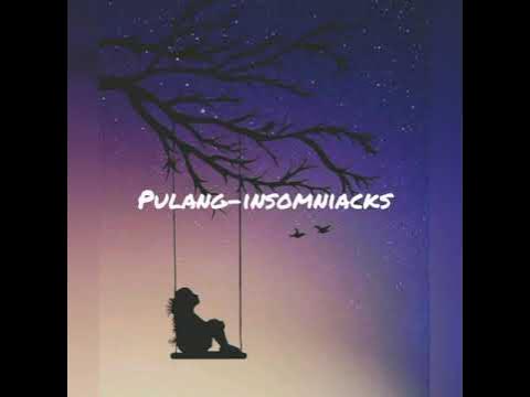 Pulang-insomniacks (lirik) - YouTube
