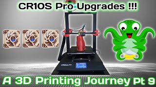 My 3D Printing Journey| Part 9 | UPGRADING CREALITY CR10S PRO V2 !