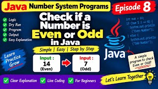 Even or Odd Number in Java | Episode 8 | Java Number System Programs | Step by Step