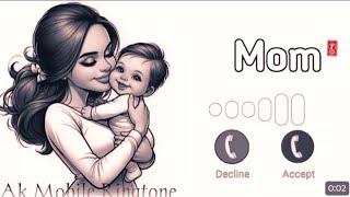 love you Mama Ringtone 2025 💞 Mama Ringtone 💝 English Ringtone | Mom Ringtone | Mom Love Ringtone ✨