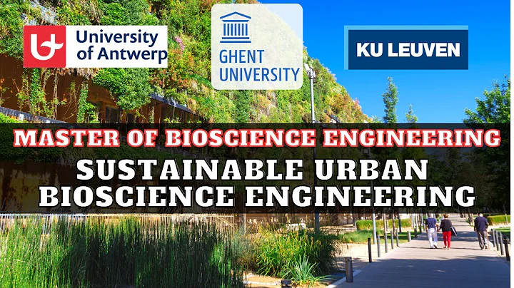 Master of Bioscience Engineering: Sustainable Urban Bioscience Engineering
