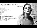 Taylor swift reputation album 