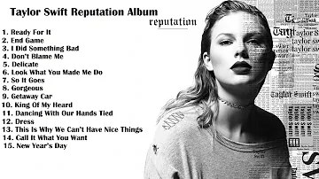 Taylor Swift Reputation Album 🎵