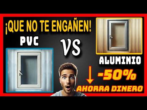 🔴 VENTANAS de ALUMINIO o PVC: ¡El TRUCO para COMPRAR sin FALLAR!😮 Certificado Energético 📋