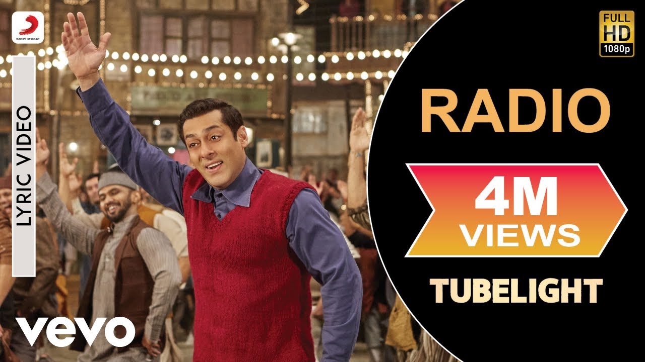 Radio Lyric Video   TubelightSalman KhanPritamKamaal KhanAmit MishraKabir Khan