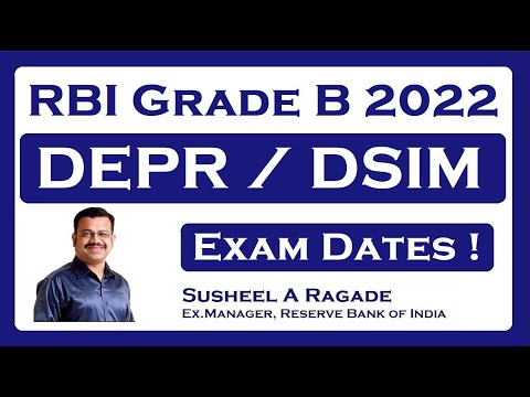 RBI Grade B DEPR and DSIM Exam Dates !