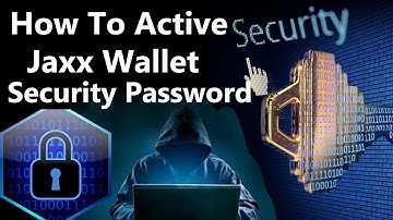 How To Active Jaxx Wallet Security Password | Wallet Tutorial