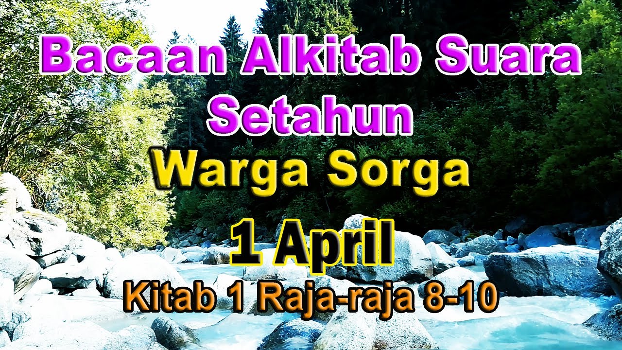Bacaan Alkitab Setahun 1 April Kitab 1 Raja-raja 8-10 Jadwal Bacaan ...