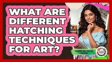What Are Different Hatching Techniques For Art?