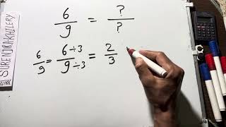 6/9 in simplest form | how to calculate fraction