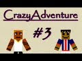 Stomox  keptor  crazyadventure  episode 3