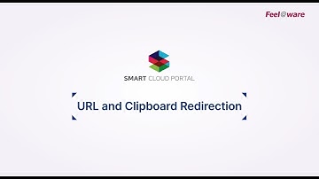 SmartCloudPortal_URL and Clipboard Redirection