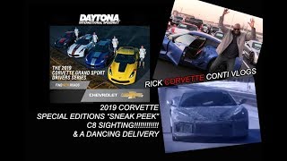 2019 CORVETTE SPECIAL EDITIONS ~ NEW C8 SIGHTING & A DANCING DELIVERY