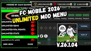 NEW!! FC Mobile MOD MENU v26.1.04 [Gameplay] - Unlimited Money &amp; FC Points | FC MOD APK 2025