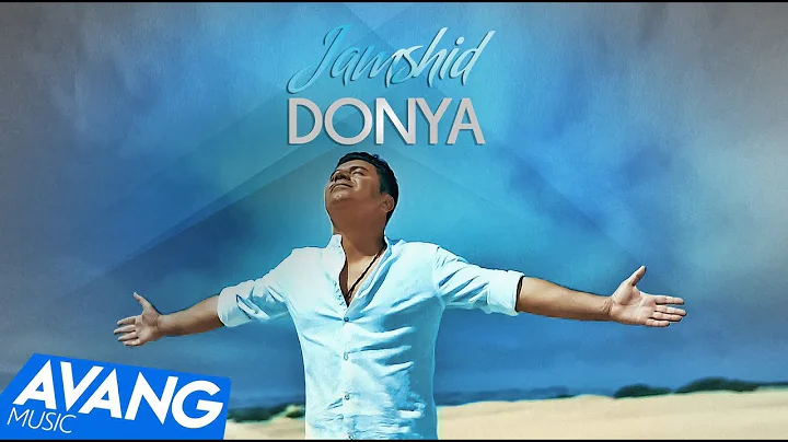 Jamshid - Donya OFFICIAL VIDEO 4K