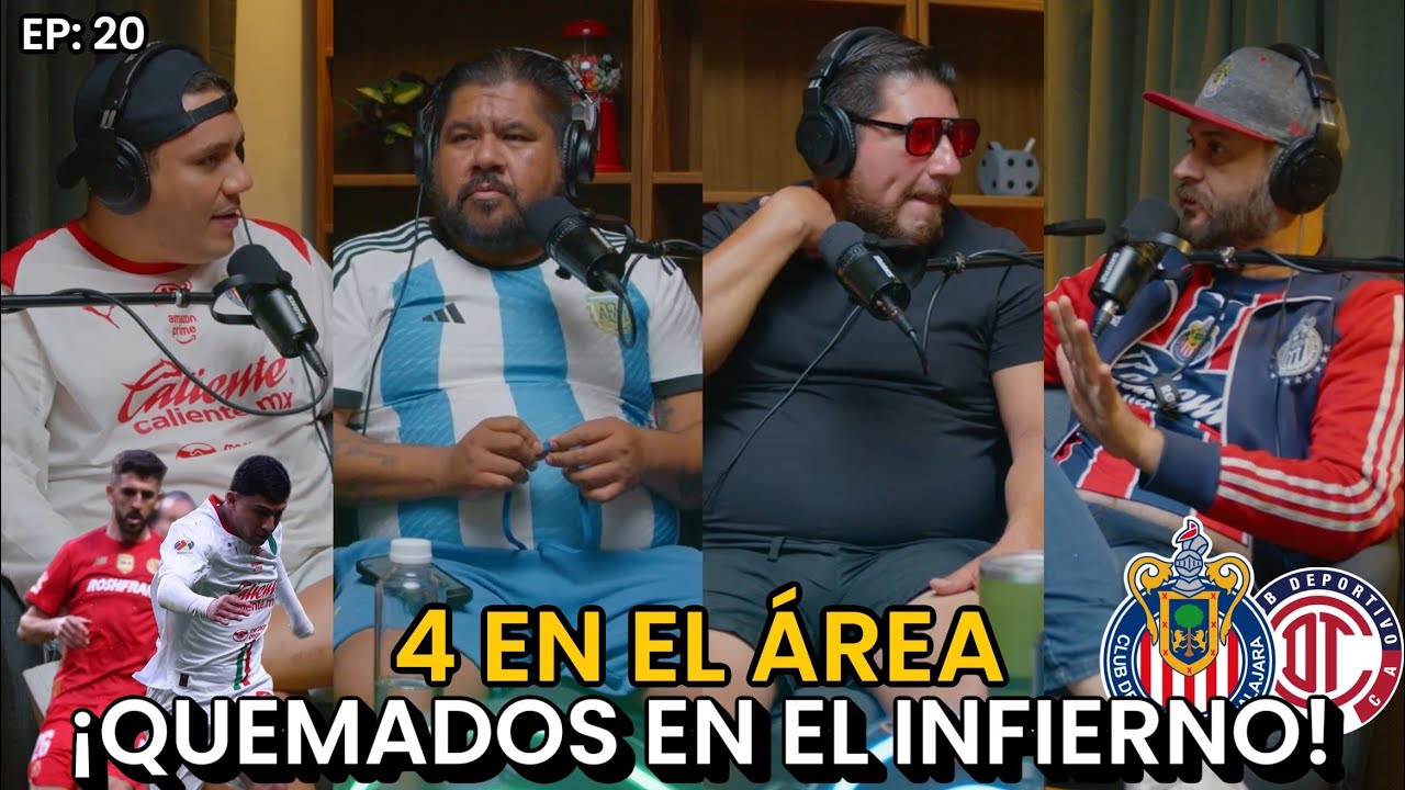 ¡CHIVAS DERROTADO en TOLUCA! ¿TORNEO PERDIDO? 4 En El Área | EP. 20