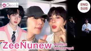 [ENG SUB] ซีนุนิว | ZeeNuNew Moment GotchaPop2 and on stage with Nont Tanont