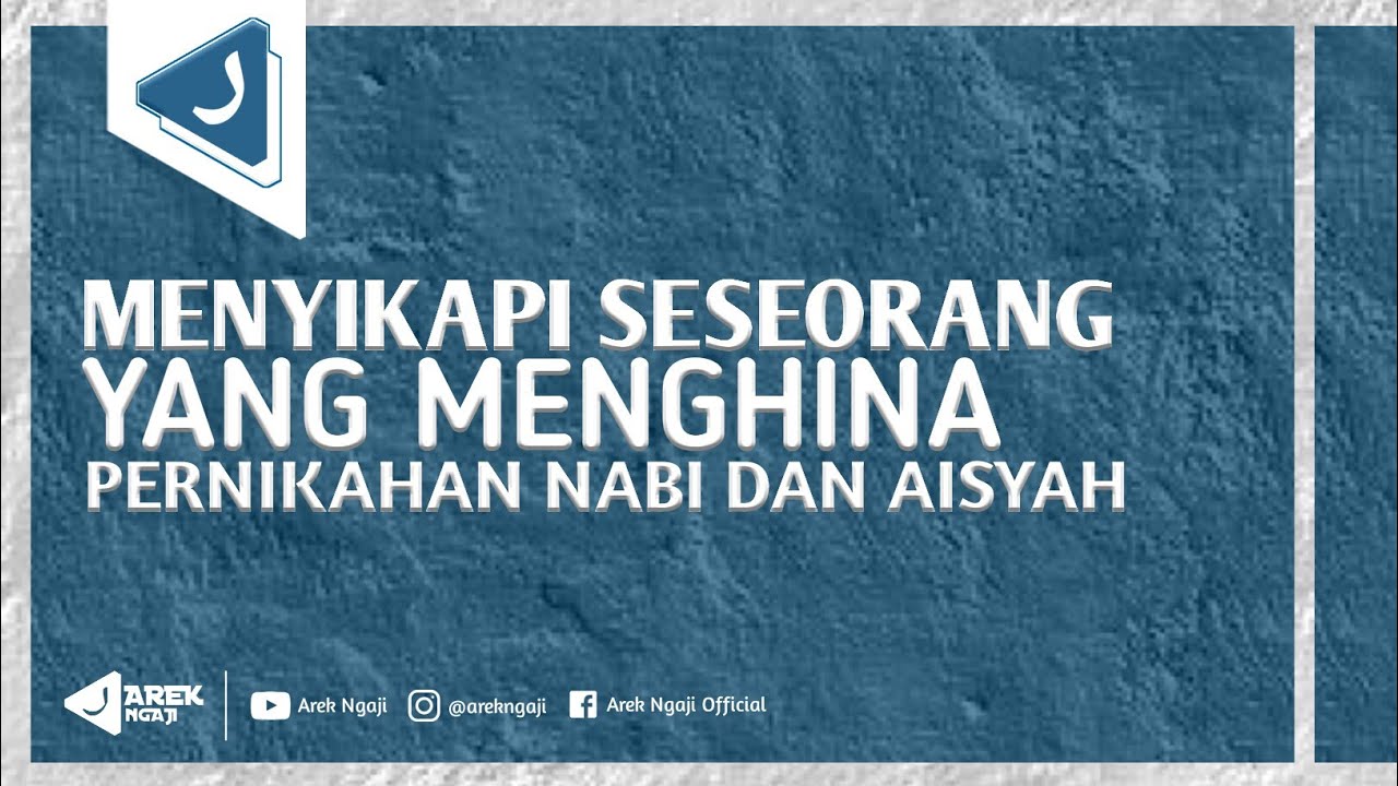 Menyikapi seorang yang menganggap Nabi menikahi Aisyah adalah hal aneh - Ustadz dzulqarnain sunusi
