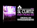 SL Curtiz - Party People 303 (Original Mix)