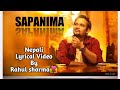 Sapanima  official lyricalby  rahul sharma