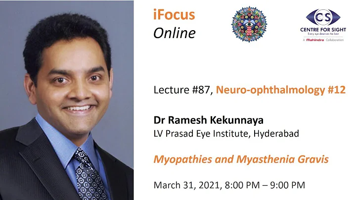 iFocus Online Session #87, Myopathies and Myasthen...