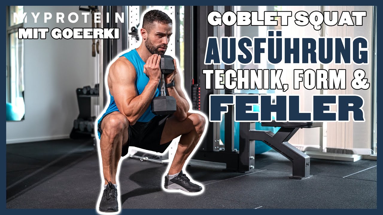Goblet Squat Ausführung | Technik, Form & Typische Fehler - YouTube