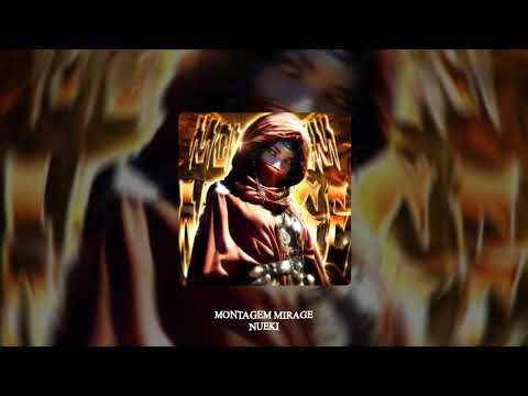 NUEKI MONTAGEM MIRAGE 