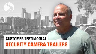 Customer Testimonial: Security Camera Trailers | Minneapolis Liquor Store