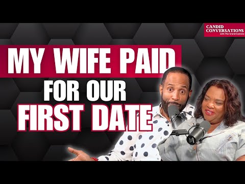 My Wife Paid For Our First Date