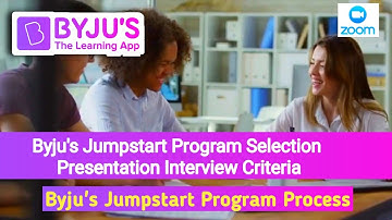 Byjus Interview on Zoom Selected, Byju