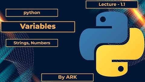 Variables in python | part 1 | Numbers | Strings || Programming Simplified