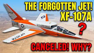 Air Force 55118: The North American XF-107A