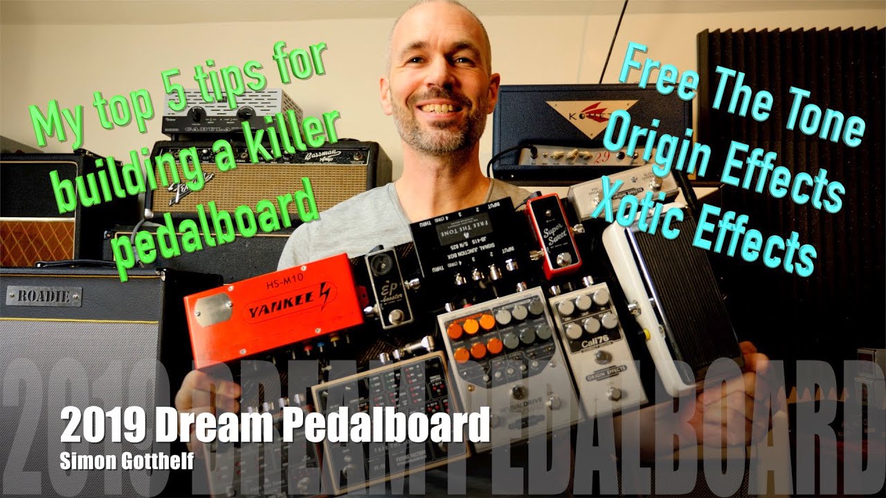 My Top 5 Tips for building a dream pedalboard with Free The Tone