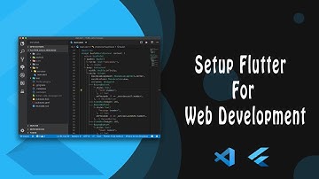 How to setup Flutter and Visual Studio Code In Windows - Flutter Web