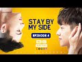 Stay By My Side EPISODE 4 SUBT Taiwan BL Series 