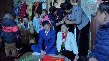 Toàn cảnh Lễ Vu Quy Thanh Xuân & Văn Hồng - Púng Tòng - Nậm Lạnh - Sốp Cộp