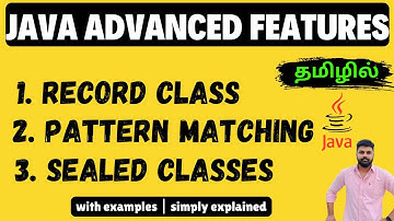 Java 17 Features: Record class | Pattern Matching | Sealed Classes with example | code logic - Tamil