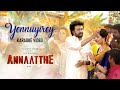Yennuyirey - Karaoke with Lyrics | Annaatthe | Rajinikanth | Sun Pictures | D.Imman | Siva