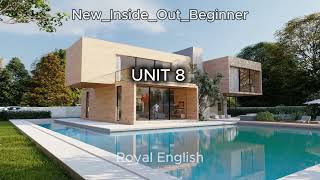 New Inside Out Beginner UNIT 8