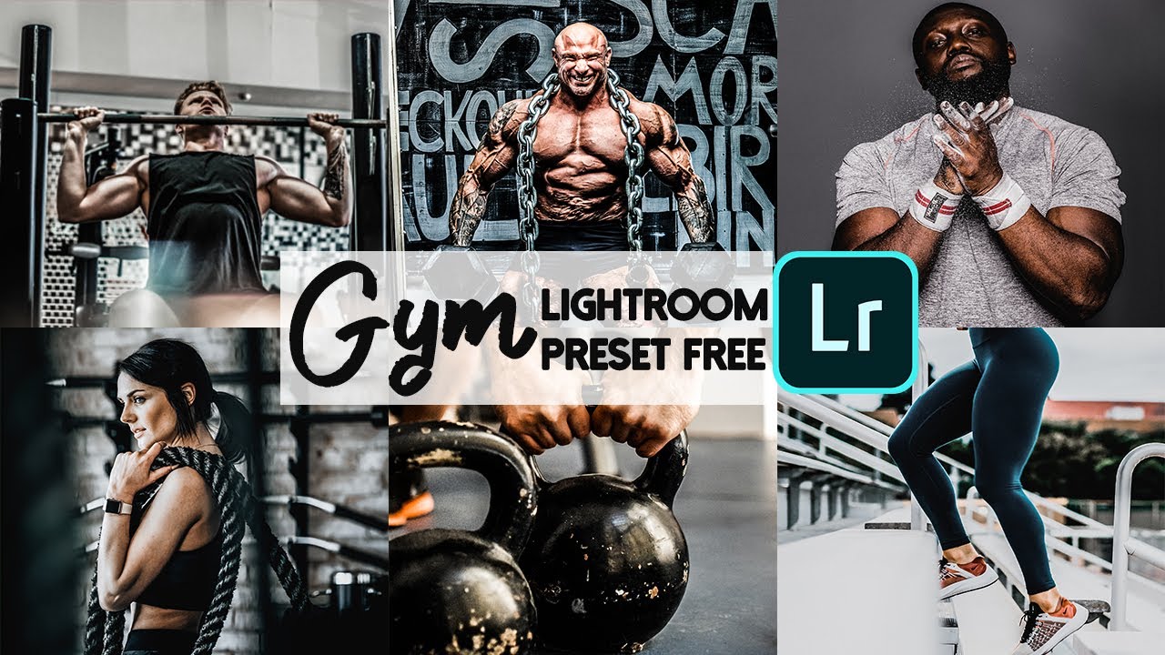 Gym Lightroom Mobile & Desktop Presets Download Free Gym Lightroom