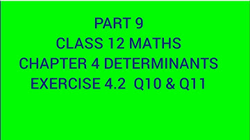 CLASS 12 MATHS|chapter 4 Determinants|part 9|Exercise 4.2|2022 Malayalam|#determinants