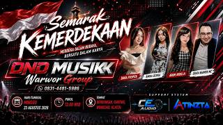 Live - DND Musik - CE Audio - Semarak HUT RI - 81 Warga Bendungan Wonosari Klaten - 23 08 2026
