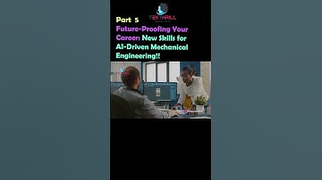 Future-Proofing Your Career: New Skills for AI-Driven Mechanical Engineering! Part 5 #ai #viral