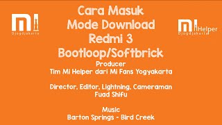 Cara Masuk Mode Download Redmi 3 Bootloop Softbrick - Mi Helper Yogyakarta screenshot 4