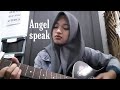 Angel speak - Justin bieber (cover)